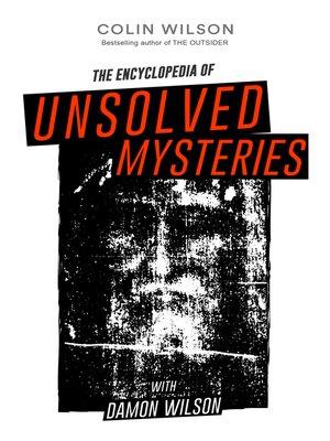 cover image of The Encyclopedia of Unsolved Mysteries